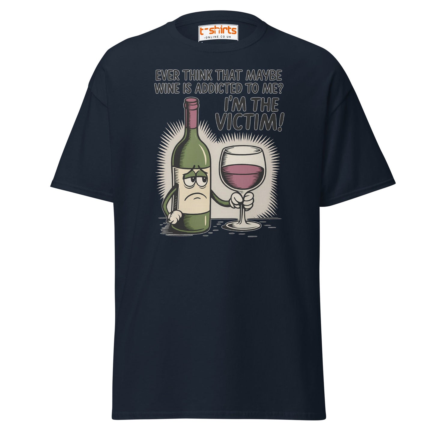 Funny Wine Victim T-Shirt – Addicted to Me Design - Navy - T-Shirts Online