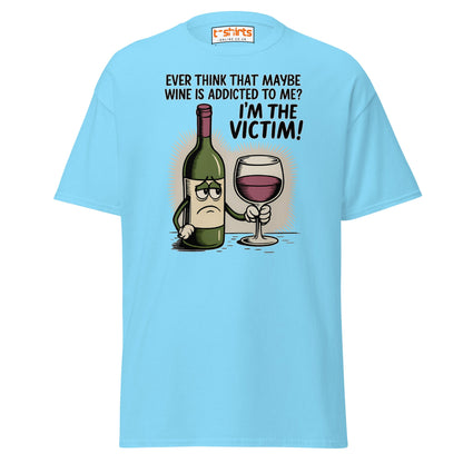Funny Wine Victim T-Shirt – Addicted to Me Design - Sky - T-Shirts Online