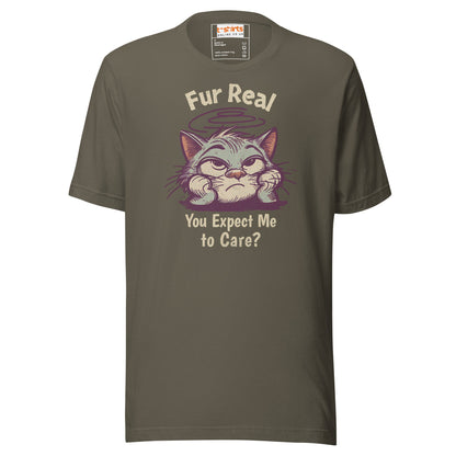 Fur Real T-Shirt | Expect me to Care Tee - Army - T-Shirts Online