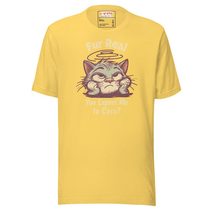 Fur Real T-Shirt | Expect me to Care Tee - Yellow - T-Shirts Online
