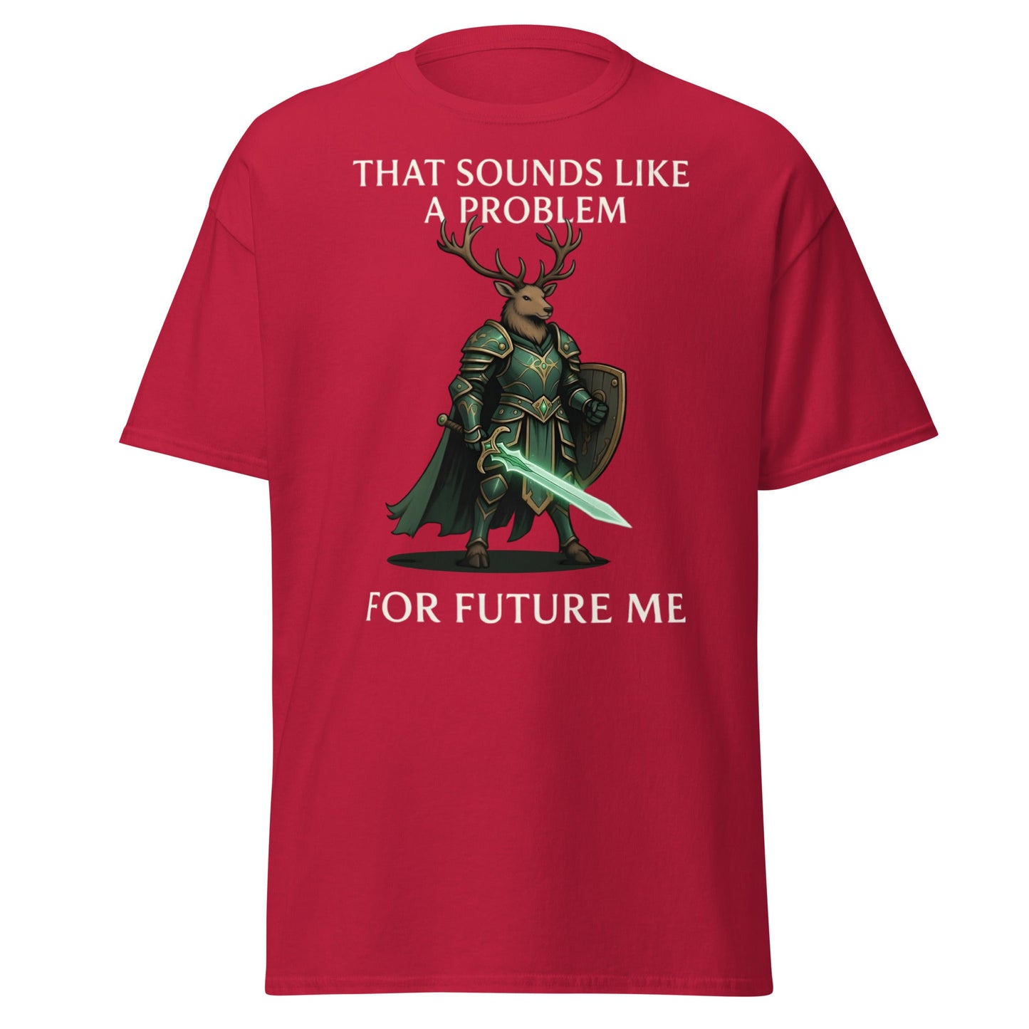 Future Me Deer Knight Tee - Funny Fantasy Humor Shirt - Cardinal - T-Shirts Online