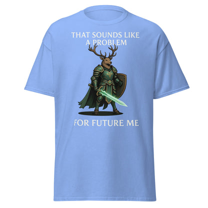 Future Me Deer Knight Tee - Funny Fantasy Humor Shirt - Carolina Blue - T-Shirts Online