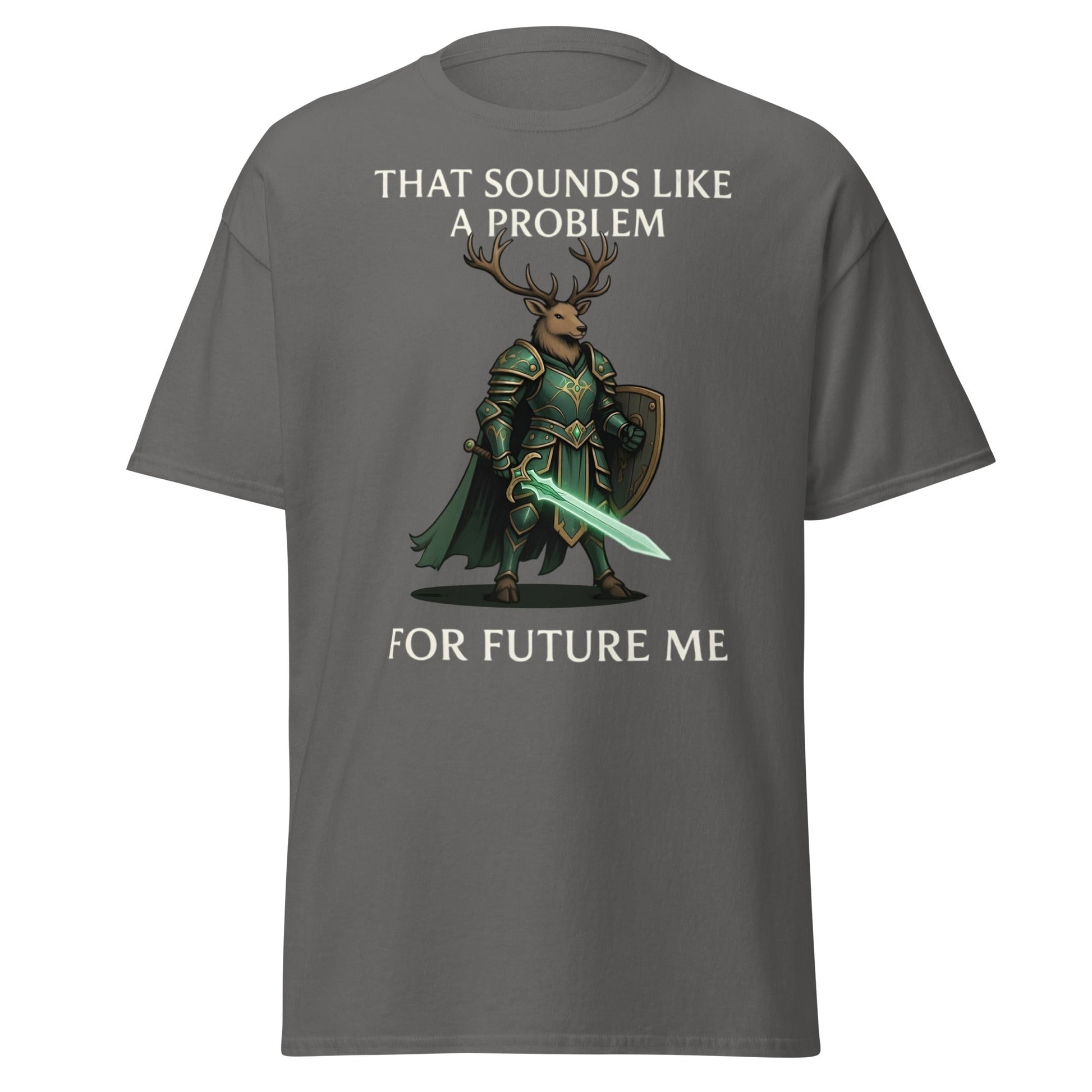 Future Me Deer Knight Tee - Funny Fantasy Humor Shirt - Charcoal - T-Shirts Online