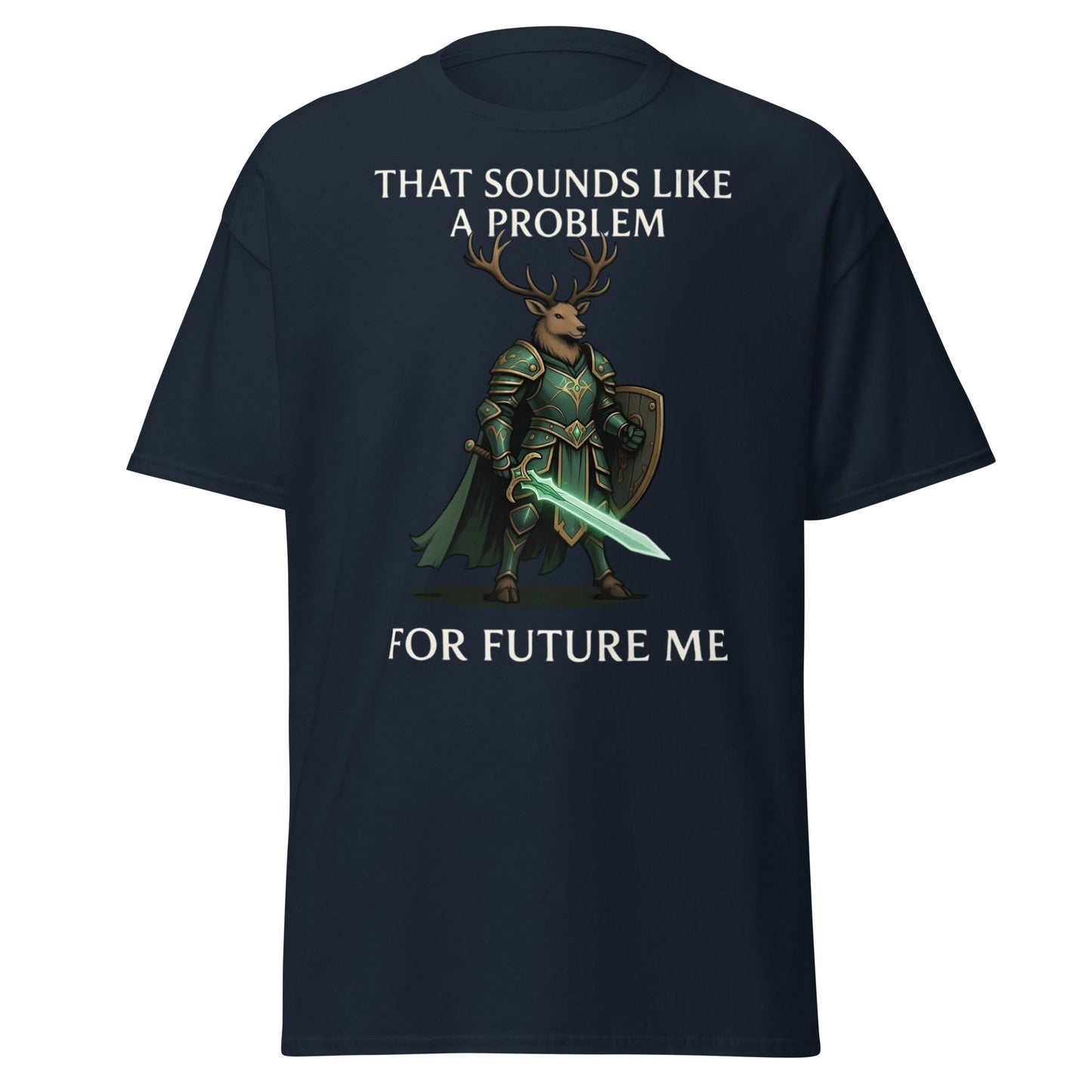 Future Me Deer Knight Tee - Funny Fantasy Humor Shirt - Navy - T-Shirts Online
