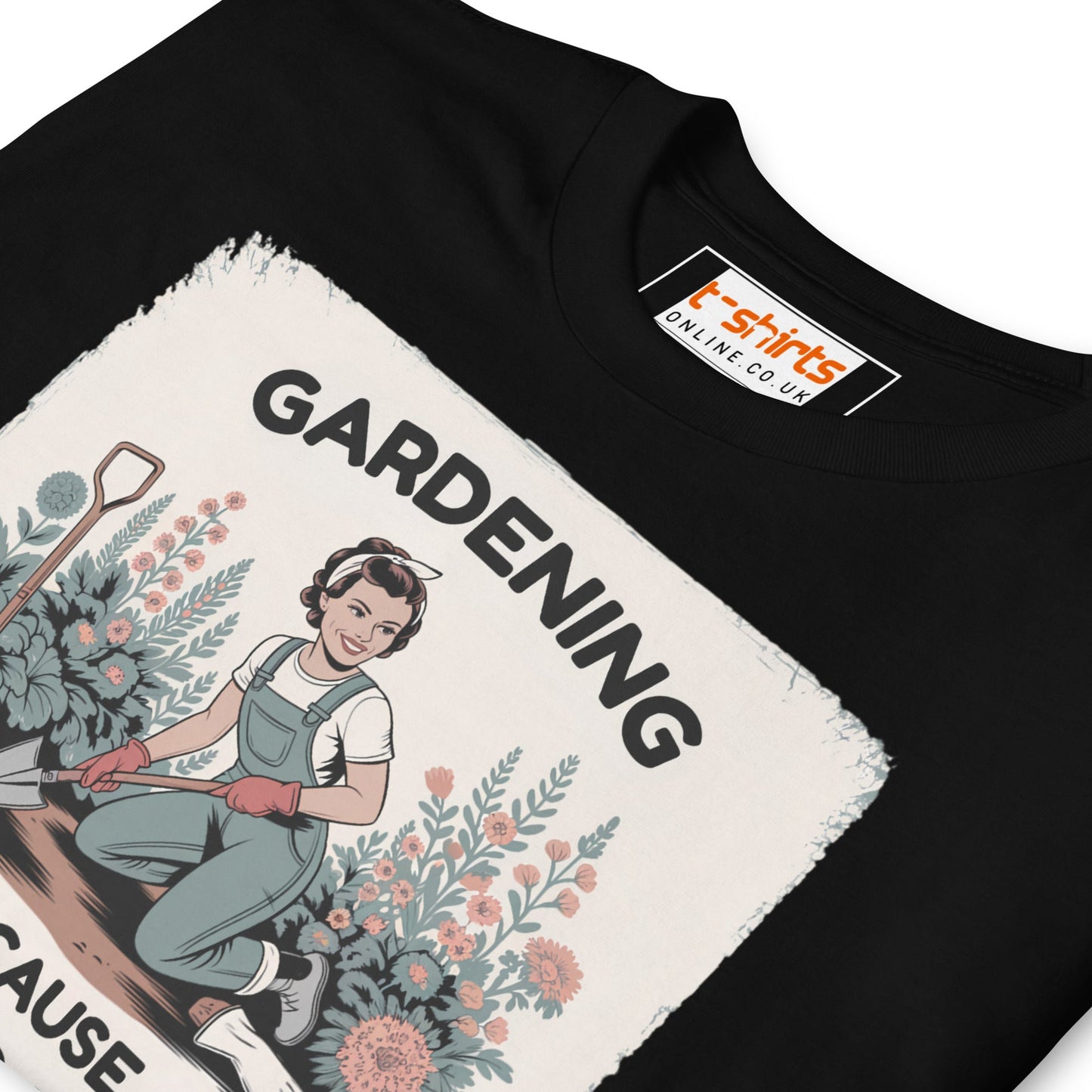 Gardening Because Murder is Wrong T-Shirt - Black - T-Shirts Online