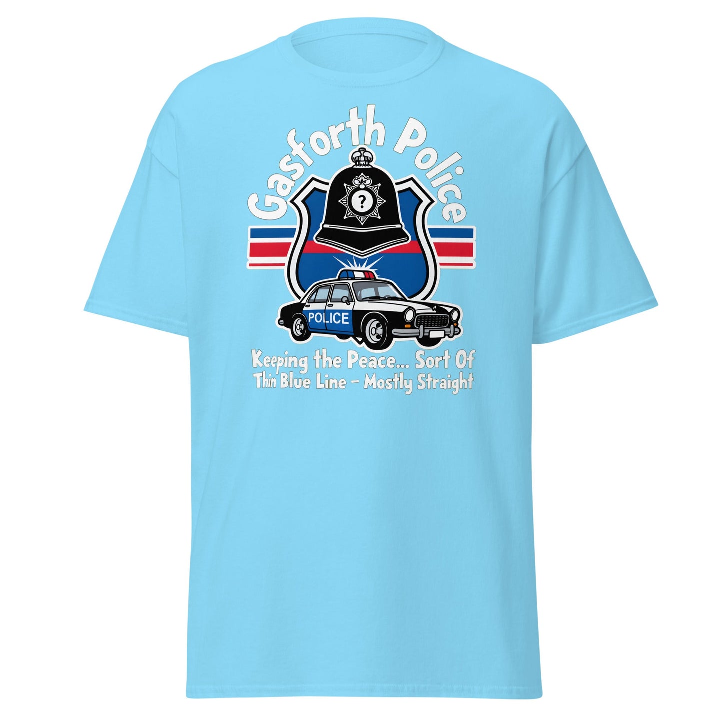 Gasforth Police Funny British Comedy T-Shirt - Sky - T-Shirts Online