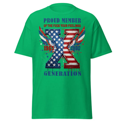 Gen X Fuck Your Feelings Generation USA T-Shirt - Irish Green - T-Shirts Online