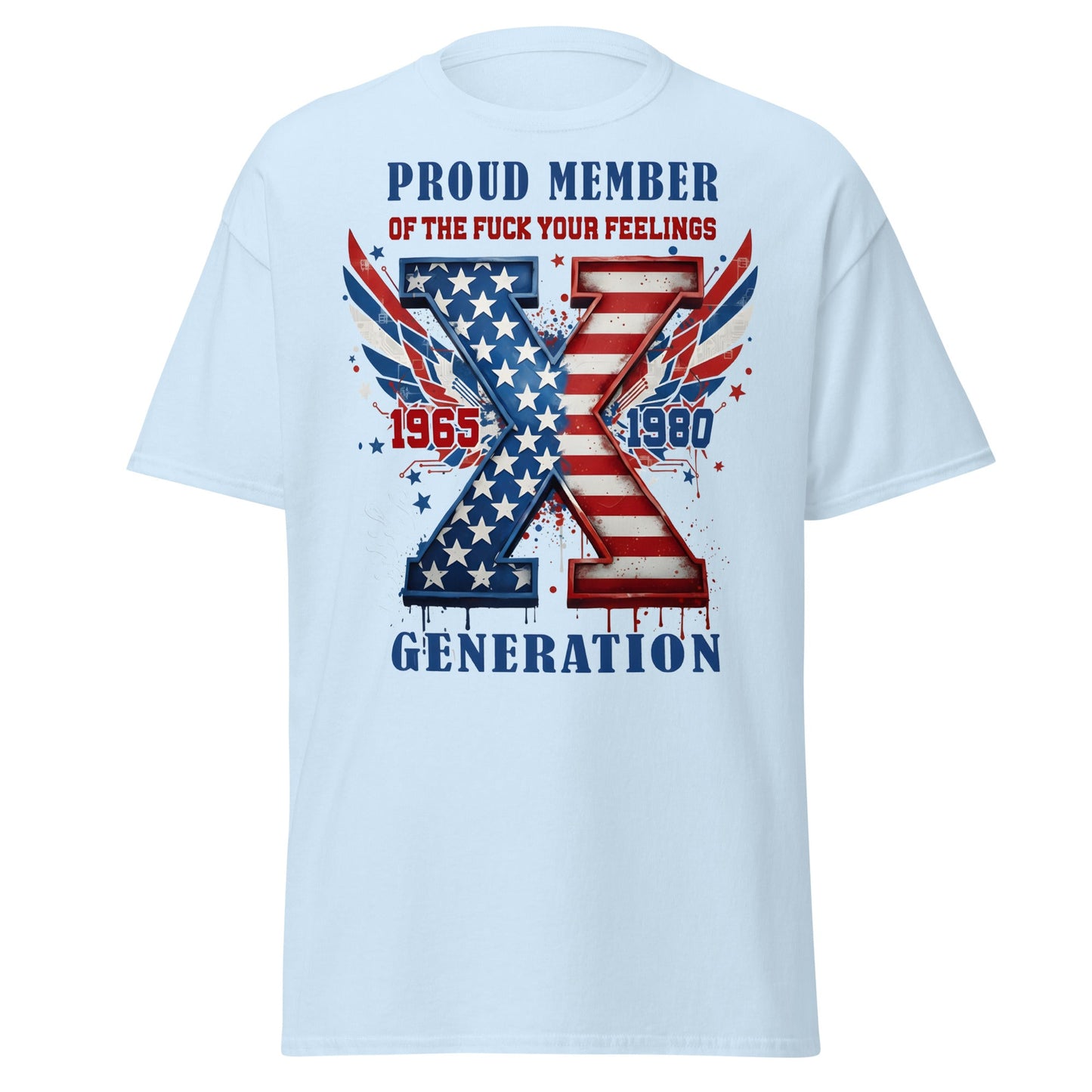 Gen X Fuck Your Feelings Generation USA T-Shirt - Light Blue - T-Shirts Online