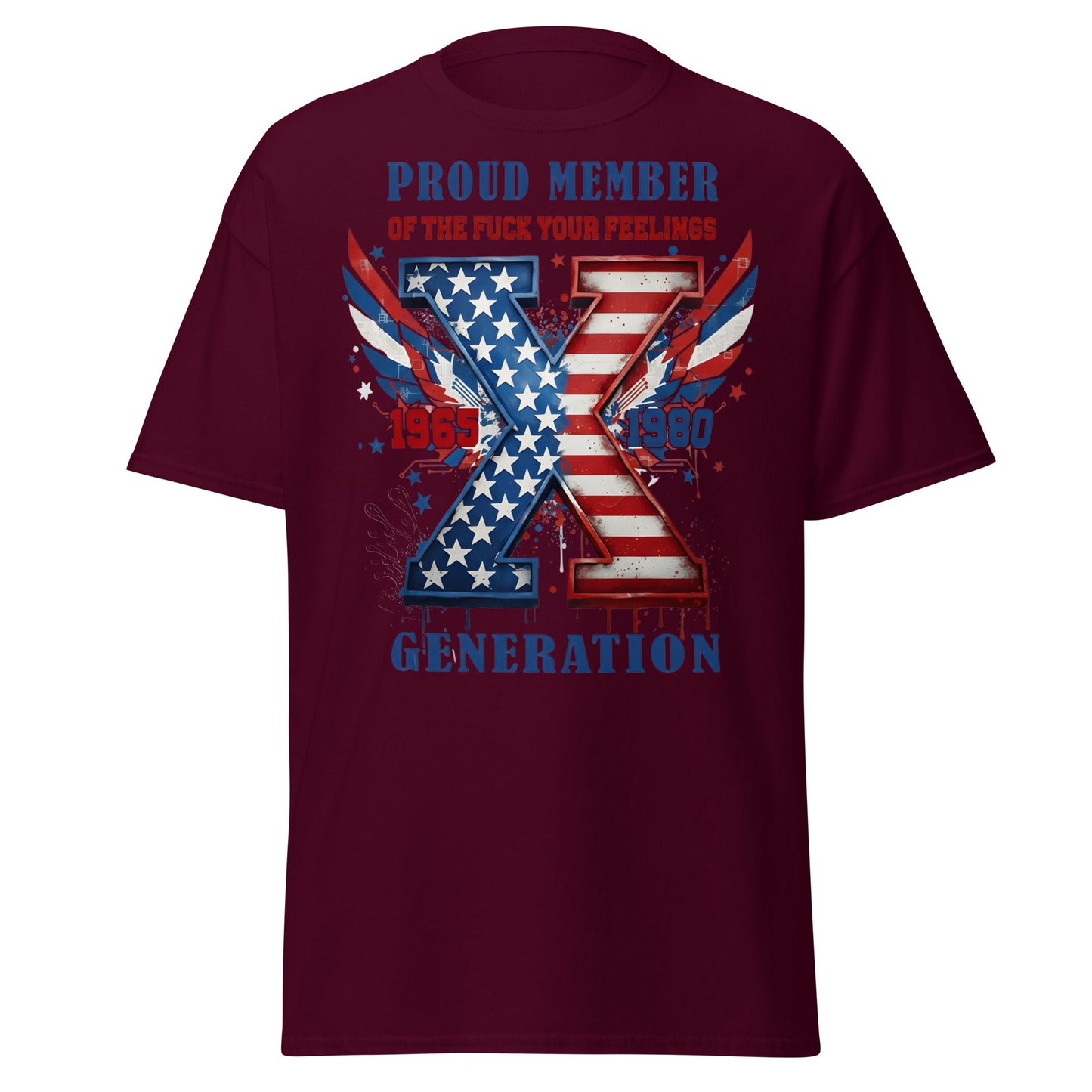 Gen X Fuck Your Feelings Generation USA T-Shirt - Maroon - T-Shirts Online