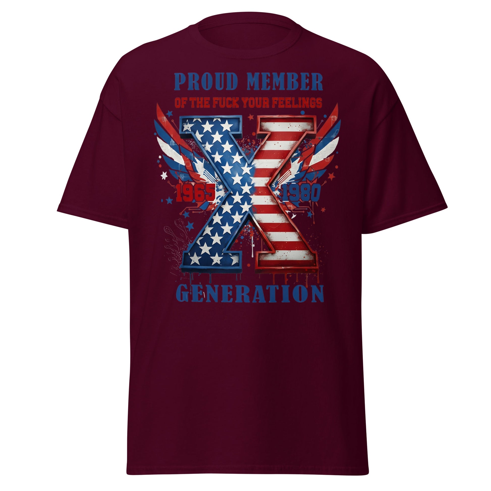 Gen X Fuck Your Feelings Generation USA T-Shirt - Maroon - T-Shirts Online