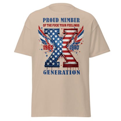 Gen X Fuck Your Feelings Generation USA T-Shirt - Sand - T-Shirts Online