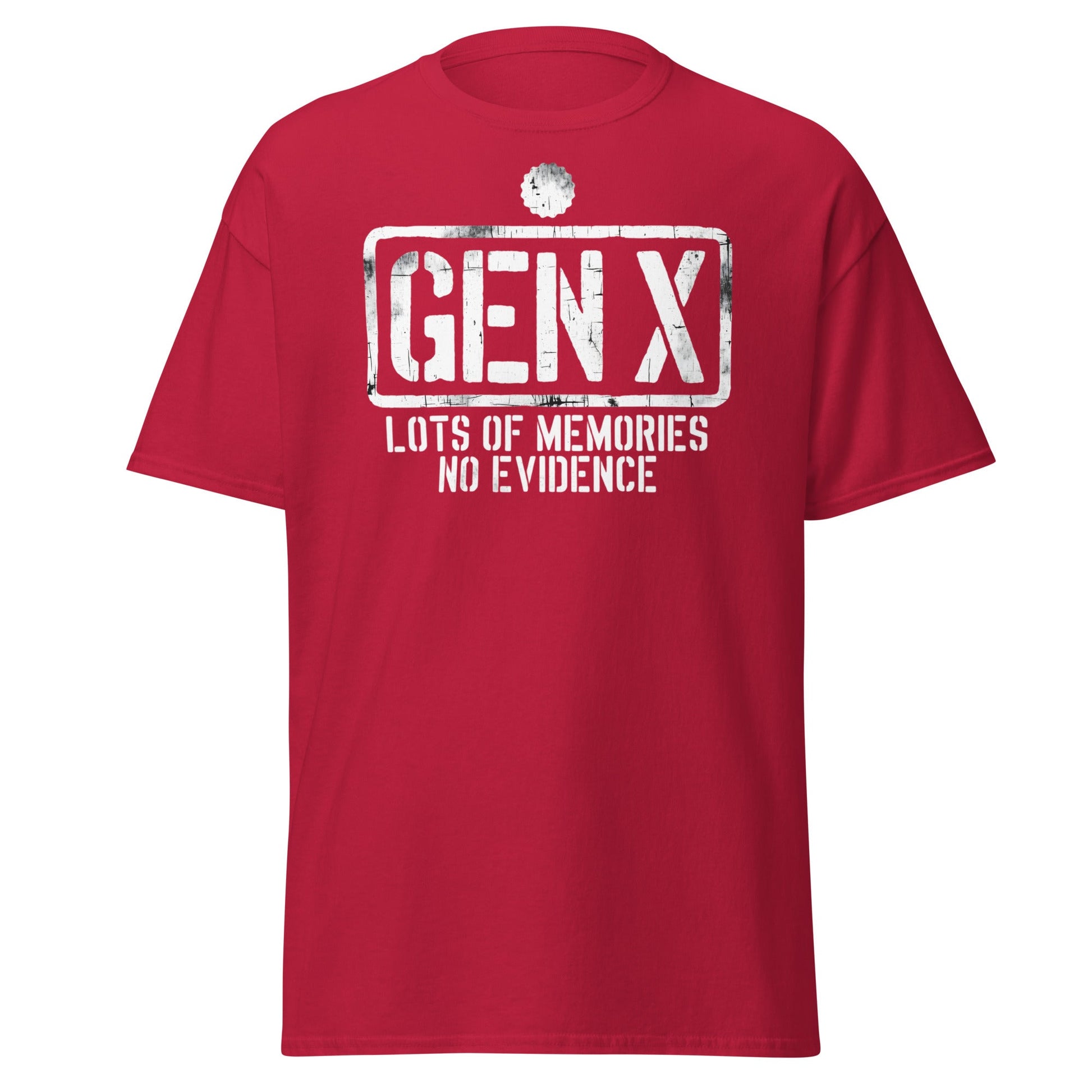 Gen X Lots of Memories No Evidence - Cardinal - T-Shirts Online