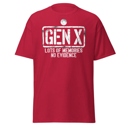 Gen X Lots of Memories No Evidence - Cardinal - T-Shirts Online