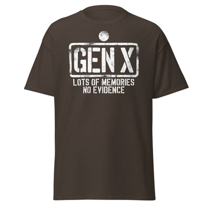 Gen X Lots of Memories No Evidence - Dark Chocolate - T-Shirts Online