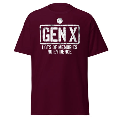 Gen X Lots of Memories No Evidence - Maroon - T-Shirts Online