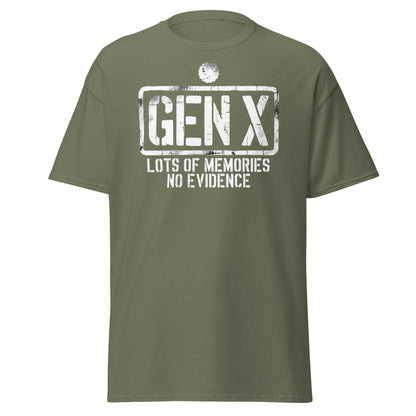Gen X Lots of Memories No Evidence - Military Green - T-Shirts Online