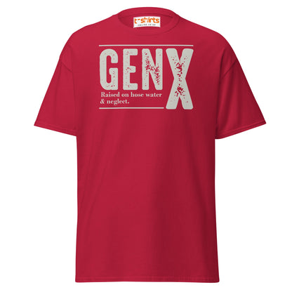 Gen X T-Shirt | Raised on Hose Water & Neglect Tee - Cardinal - T-Shirts Online