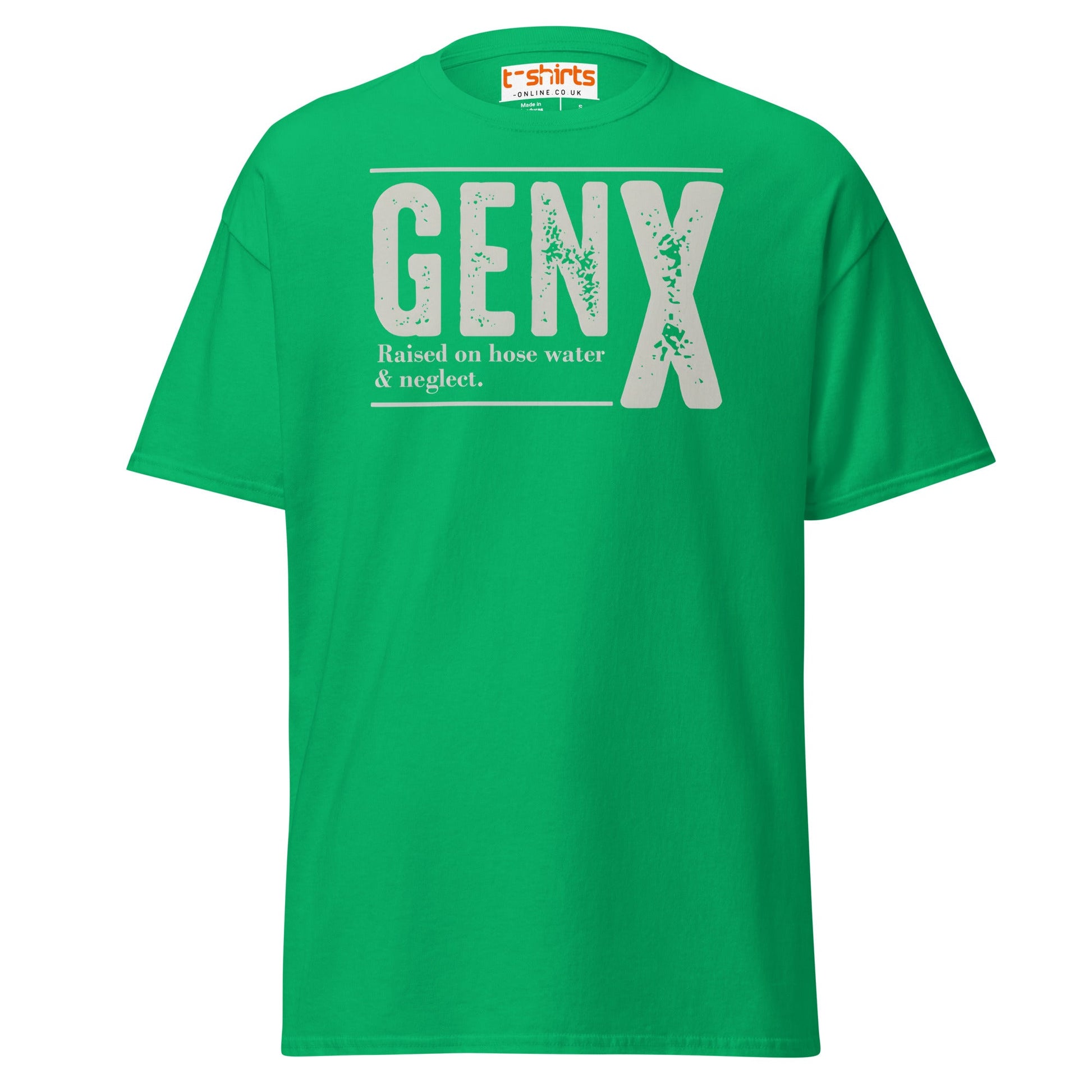 Gen X T-Shirt | Raised on Hose Water & Neglect Tee - Irish Green - T-Shirts Online