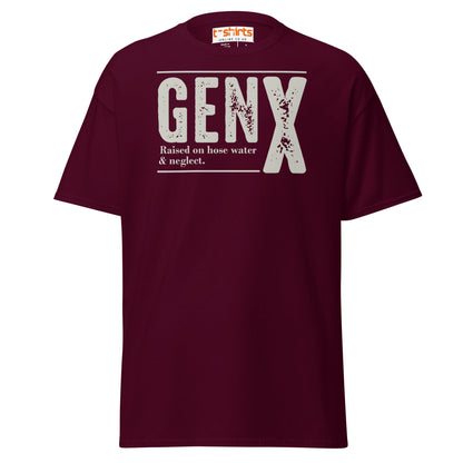 Gen X T-Shirt | Raised on Hose Water & Neglect Tee - Maroon - T-Shirts Online