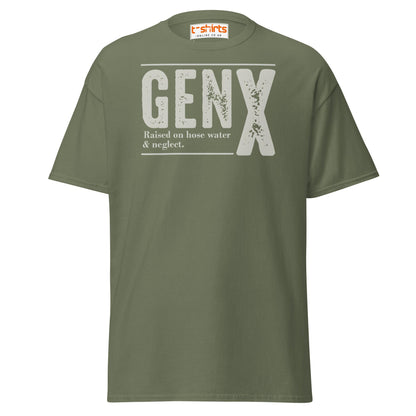 Gen X T-Shirt | Raised on Hose Water & Neglect Tee - Military Green - T-Shirts Online