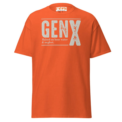 Gen X T-Shirt | Raised on Hose Water & Neglect Tee - Orange - T-Shirts Online
