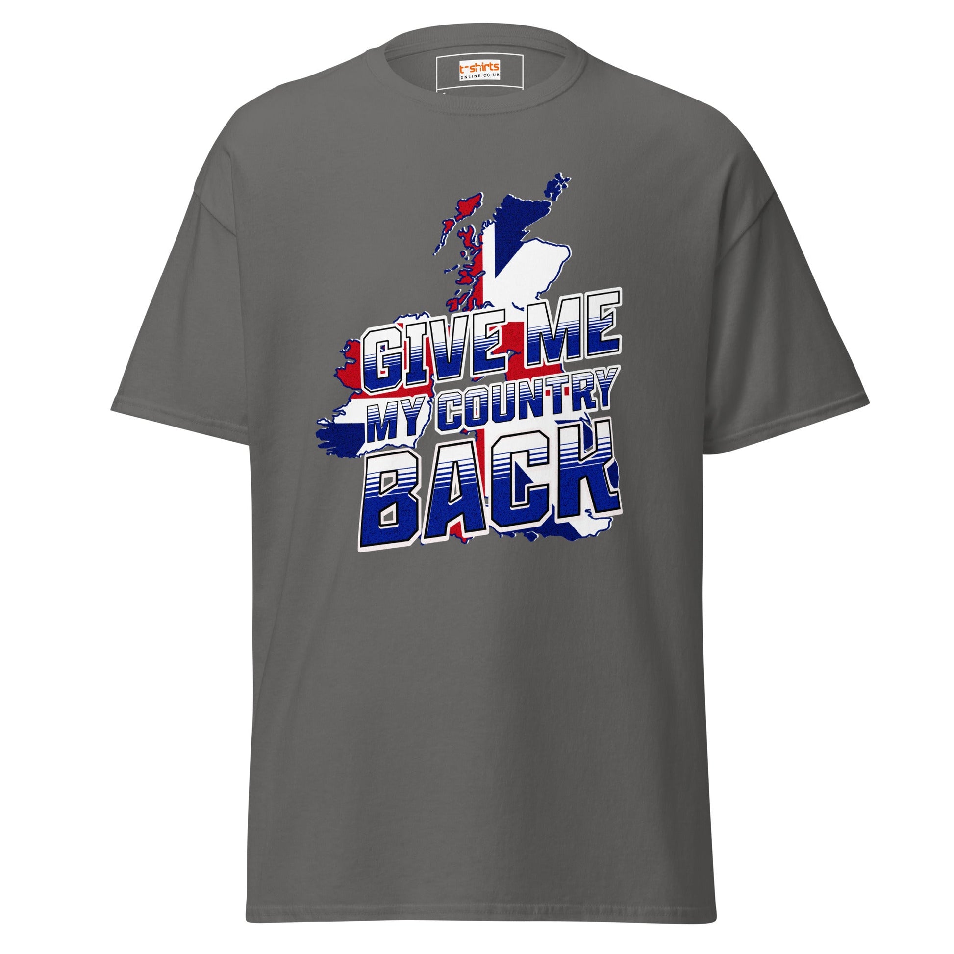 Give Me My Country Back T-Shirt | Political Tee - Charcoal - T-Shirts Online
