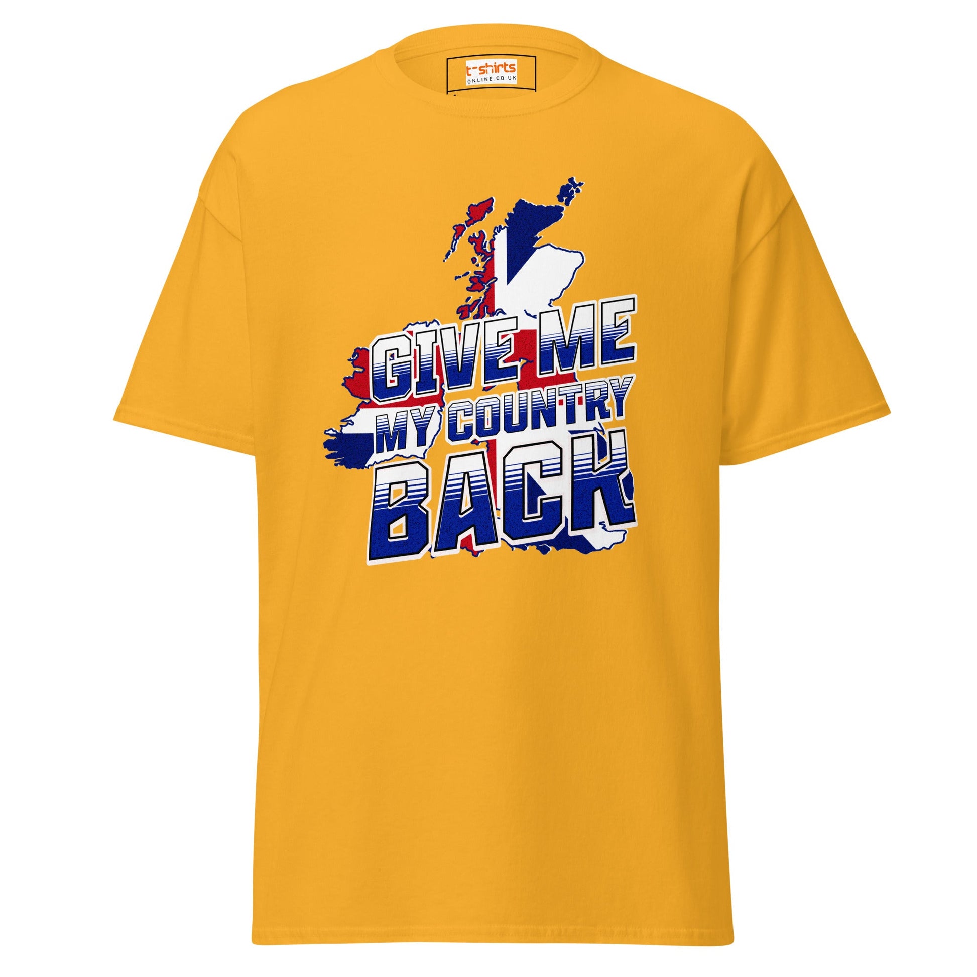 Give Me My Country Back T-Shirt | Political Tee - Gold - T-Shirts Online