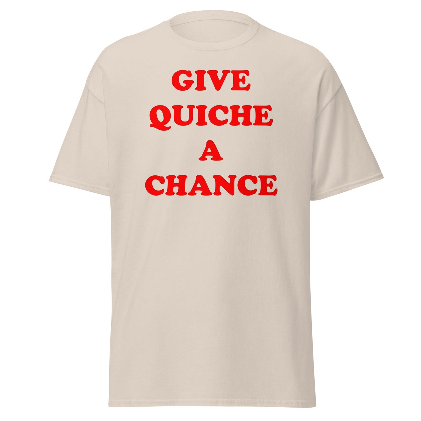 Give Quiche a Chance T-Shirt | Red Dwarf Rimmer Cosplay Tee - Natural - T-Shirts Online