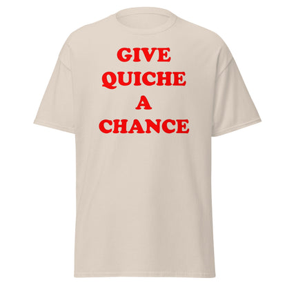Give Quiche a Chance T-Shirt | Red Dwarf Rimmer Cosplay Tee - Natural - T-Shirts Online