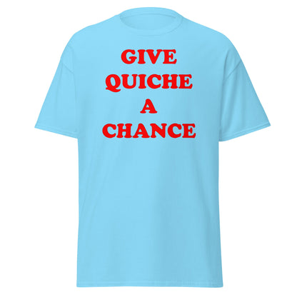 Give Quiche a Chance T-Shirt | Red Dwarf Rimmer Cosplay Tee - Sky - T-Shirts Online