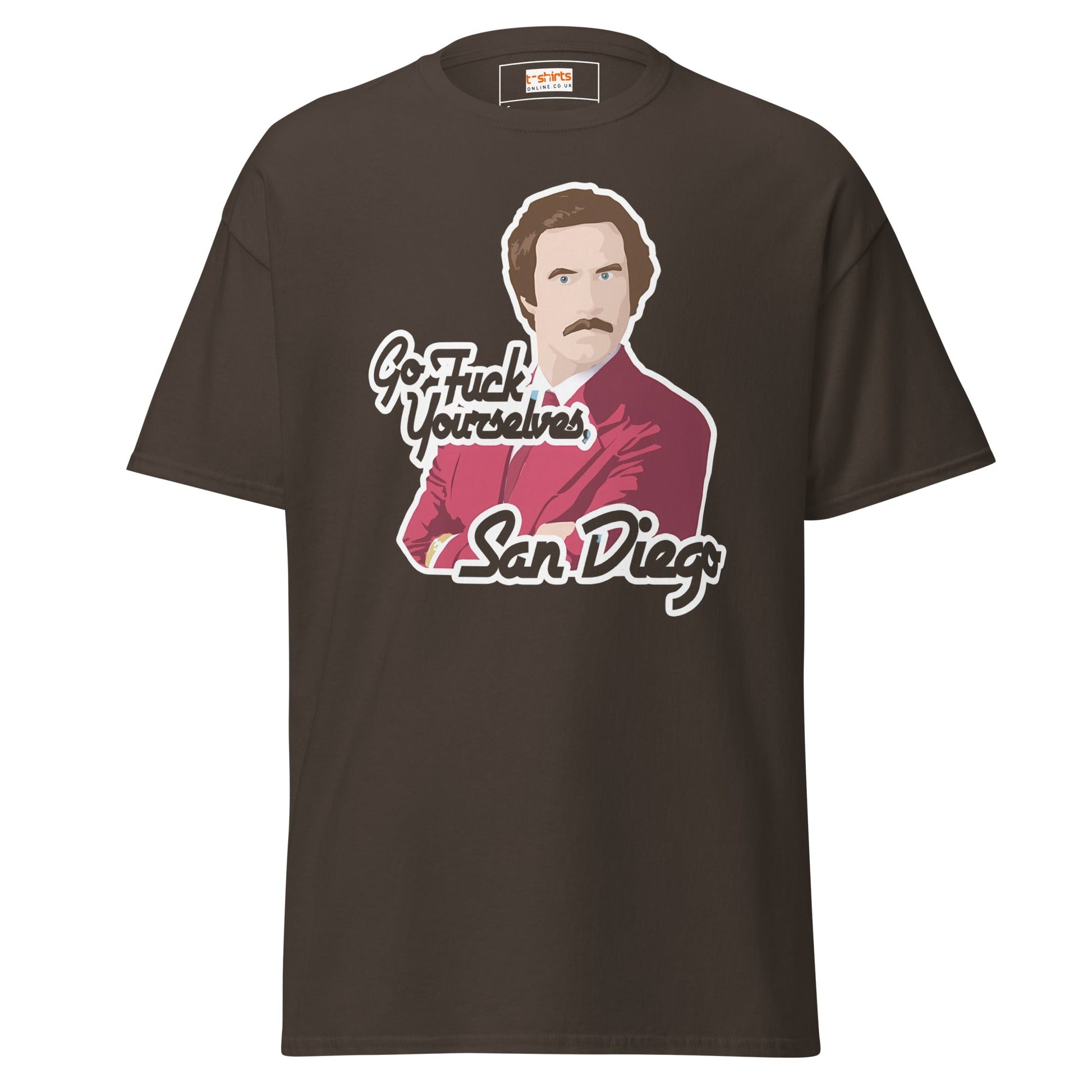 Go F#ck Yourself San Diego | Movie TV - Dark Chocolate - T-Shirts Online