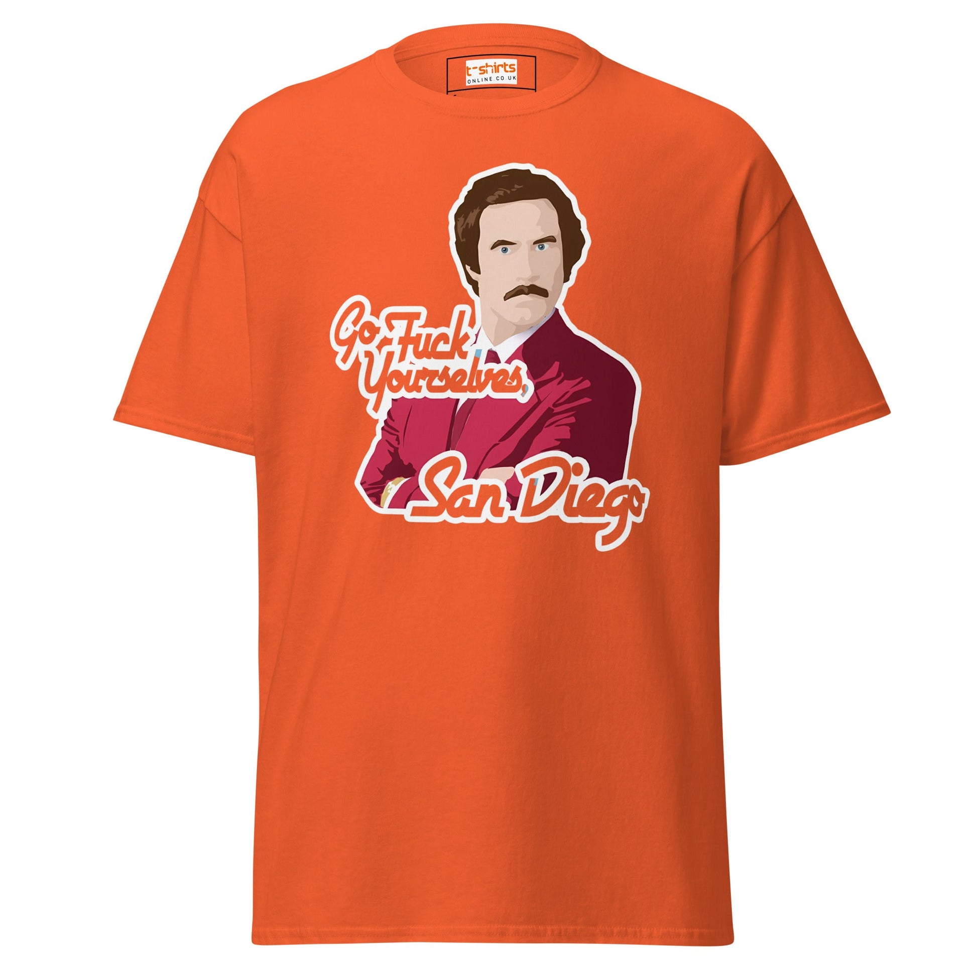 Go F#ck Yourself San Diego | Movie TV - Orange - T-Shirts Online