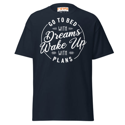 Go To Bed With Dreams T-Shirt – Motivational Quote Tee - Navy - T-Shirts Online