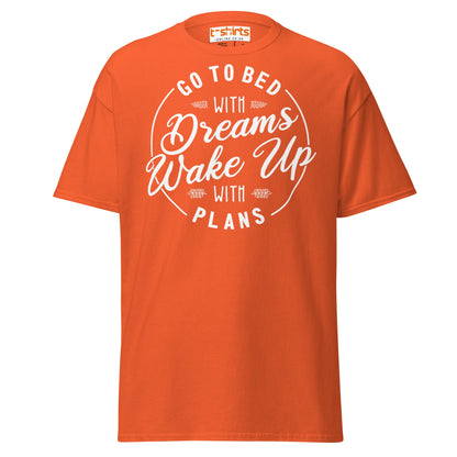 Go To Bed With Dreams T-Shirt – Motivational Quote Tee - Orange - T-Shirts Online