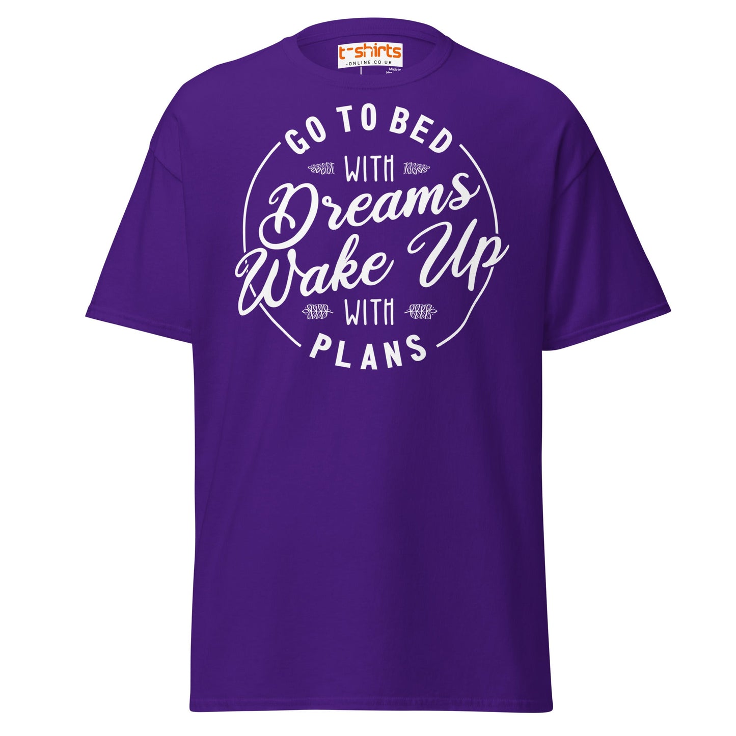 Go To Bed With Dreams T-Shirt – Motivational Quote Tee - Purple - T-Shirts Online