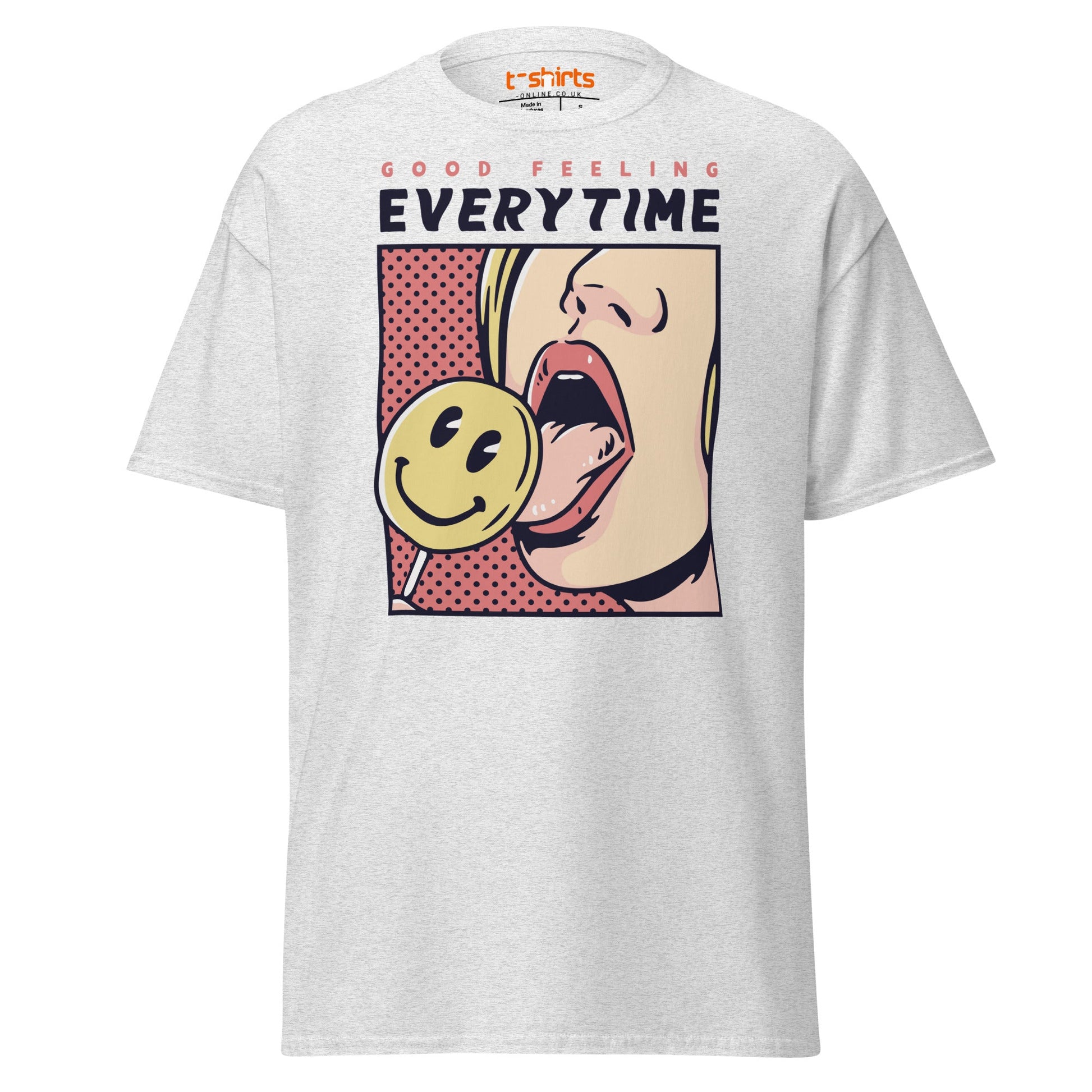 Good Feeling Every Time T-Shirt - Ash - T-Shirts Online
