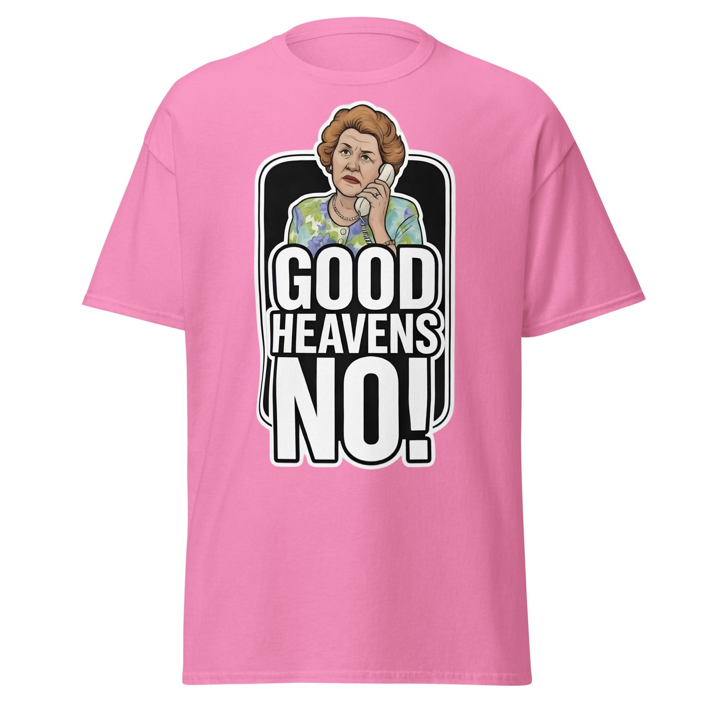 Good Heavens No! T-Shirt – Funny Retro British Comedy Tee - Azalea - T-Shirts Online