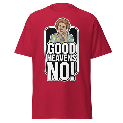Good Heavens No! T-Shirt – Funny Retro British Comedy Tee - Cardinal - T-Shirts Online