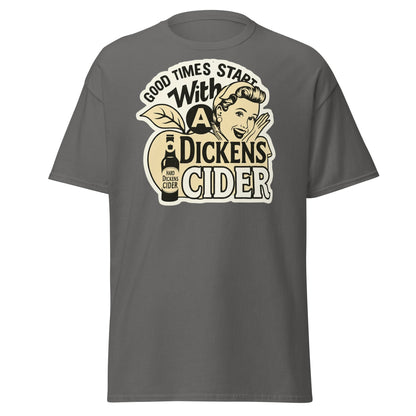 Good Times Start With A Dickens Cider T-Shirt | Funny Pun - Charcoal - T-Shirts Online