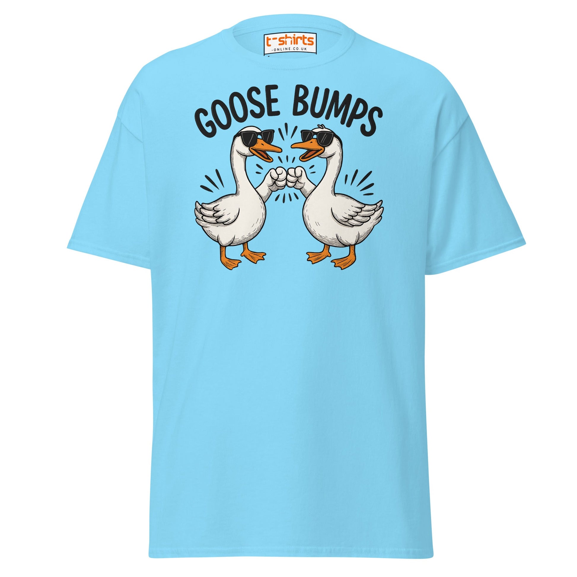 Goose Bumps Funny Goose Fist Bump T-Shirt - Sky - T-Shirts Online