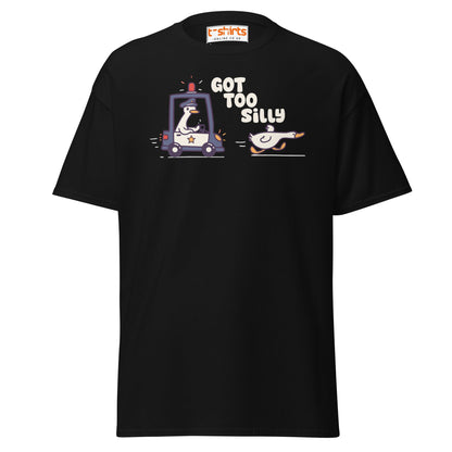 Got Too Silly T-Shirt – Funny Goose Police Chase Tee - Black - T-Shirts Online