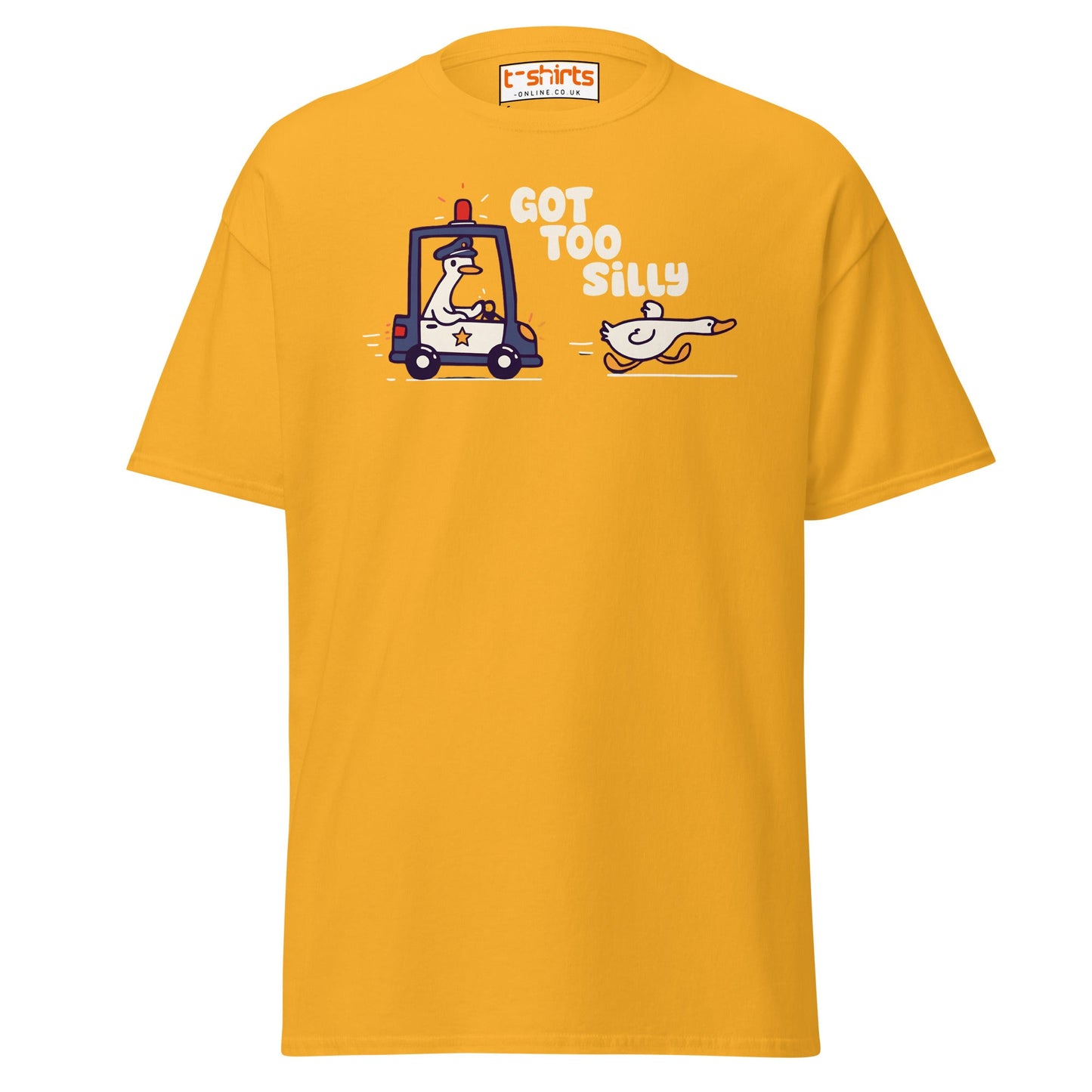 Got Too Silly T-Shirt – Funny Goose Police Chase Tee - Gold - T-Shirts Online