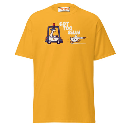 Got Too Silly T-Shirt – Funny Goose Police Chase Tee - Gold - T-Shirts Online