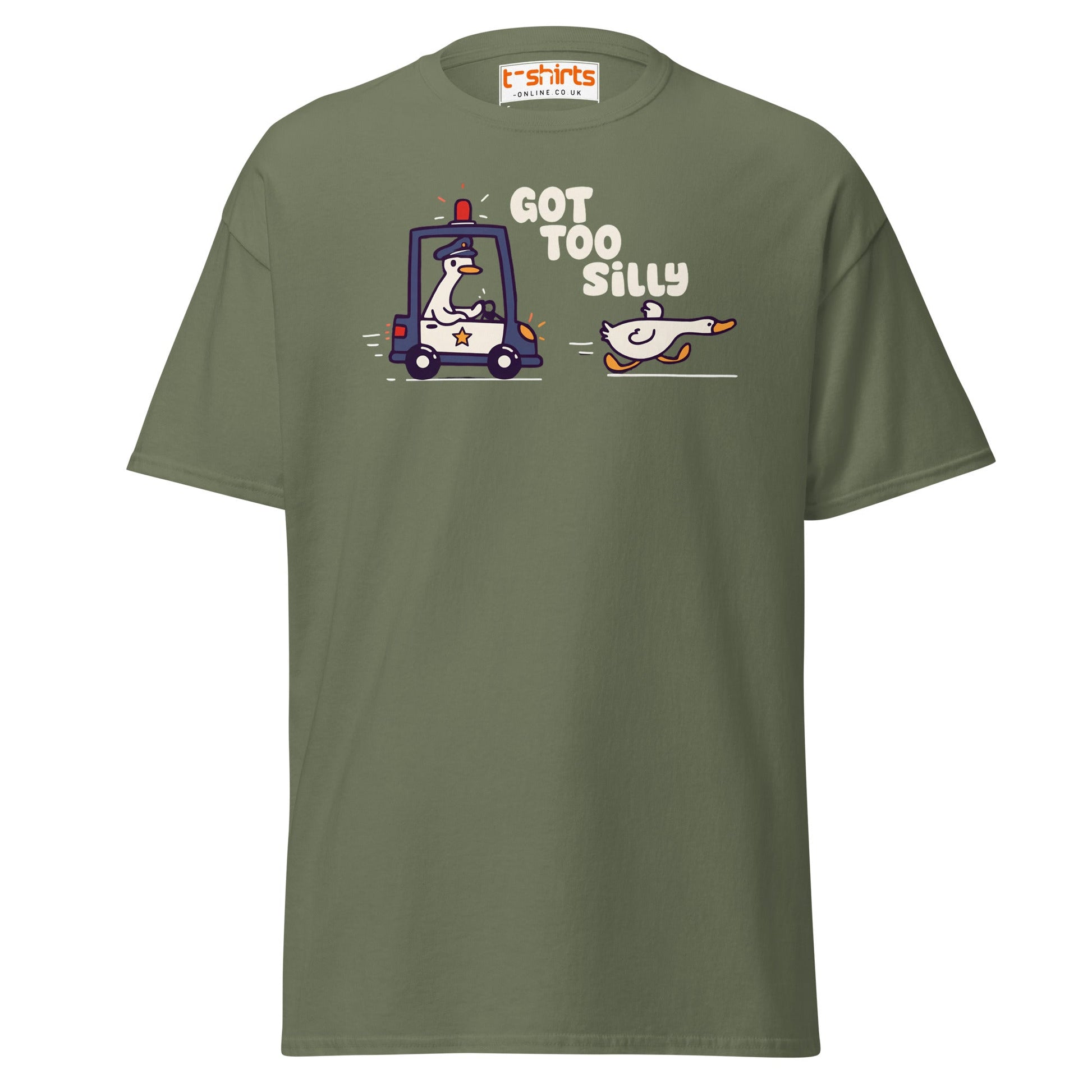 Got Too Silly T-Shirt – Funny Goose Police Chase Tee - Military Green - T-Shirts Online