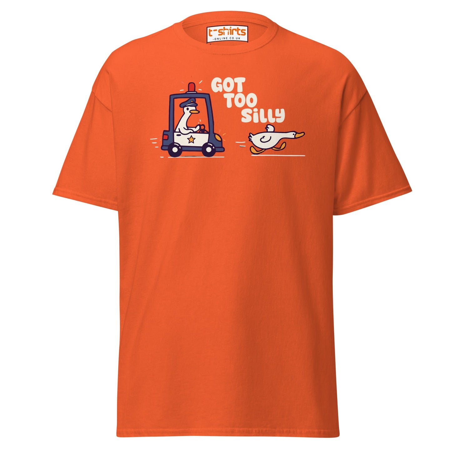 Got Too Silly T-Shirt – Funny Goose Police Chase Tee - Orange - T-Shirts Online