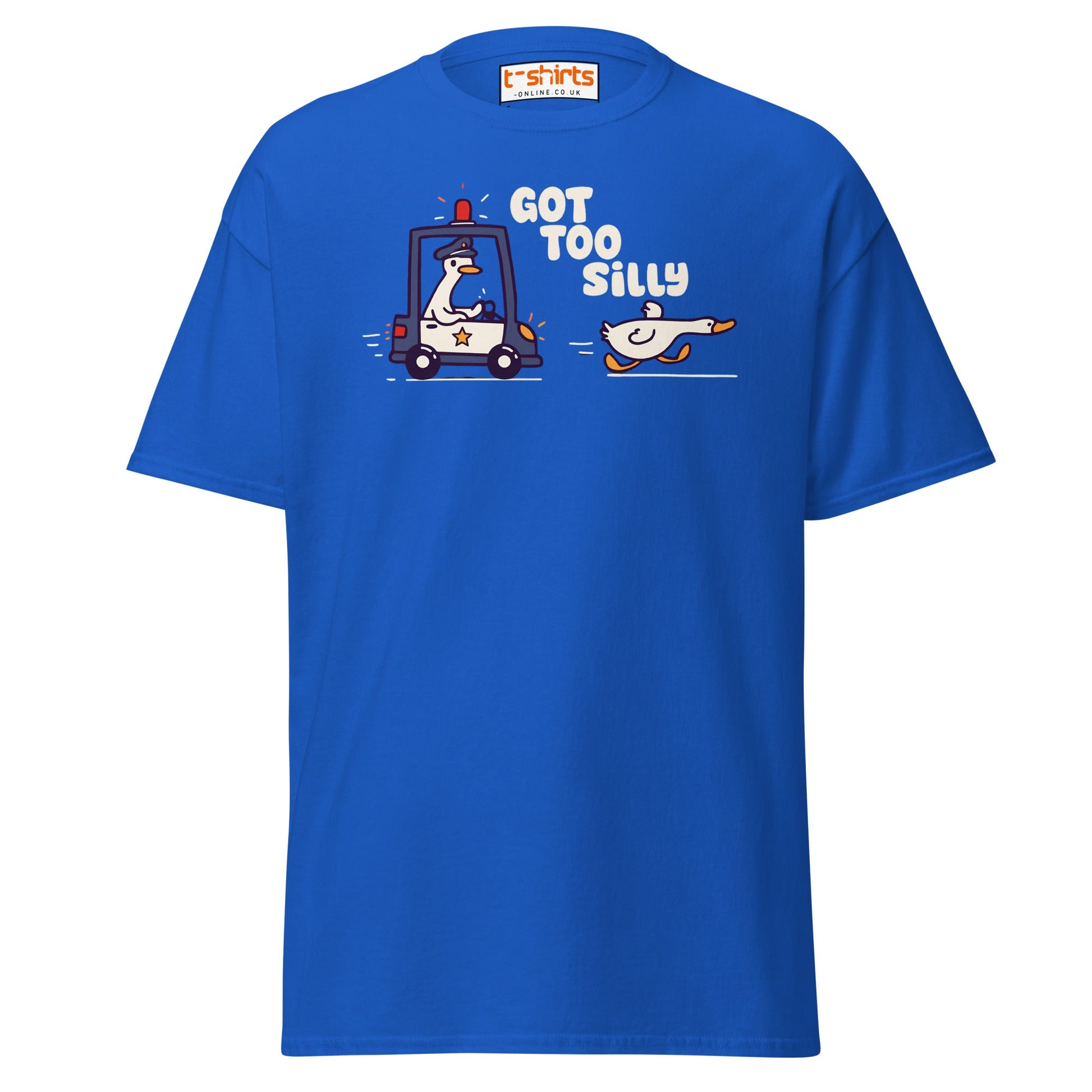 Got Too Silly T-Shirt – Funny Goose Police Chase Tee - Royal - T-Shirts Online