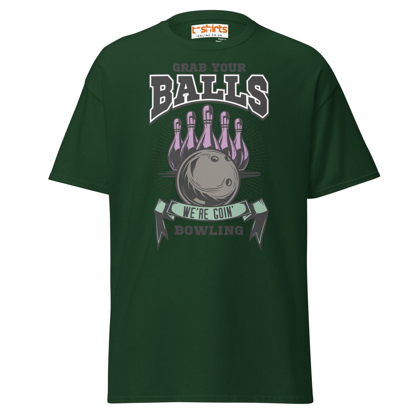 Grab Your Balls T-Shirt - Forest Green - T-Shirts Online