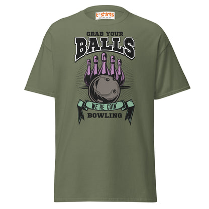 Grab Your Balls T-Shirt - Military Green - T-Shirts Online