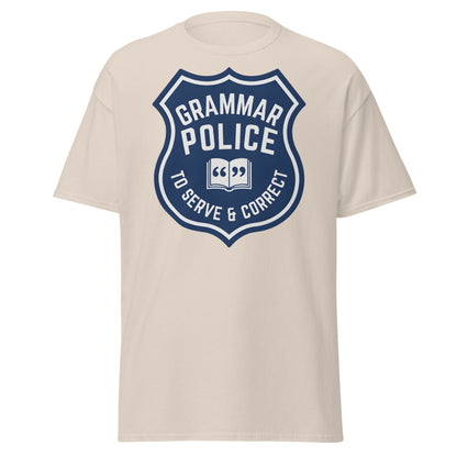 Grammar Police T-Shirt - Funny To Serve & Correct Tee - Natural - T-Shirts Online