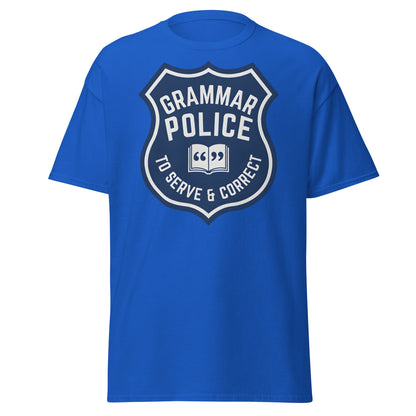 Grammar Police T-Shirt - Funny To Serve & Correct Tee - Royal - T-Shirts Online